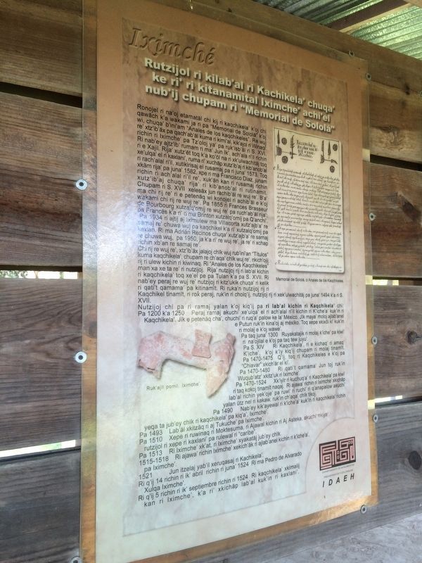 The Memorial of Solola: History of the Kaqchikeles and their Capital, Iximché Marker image. Click for full size.