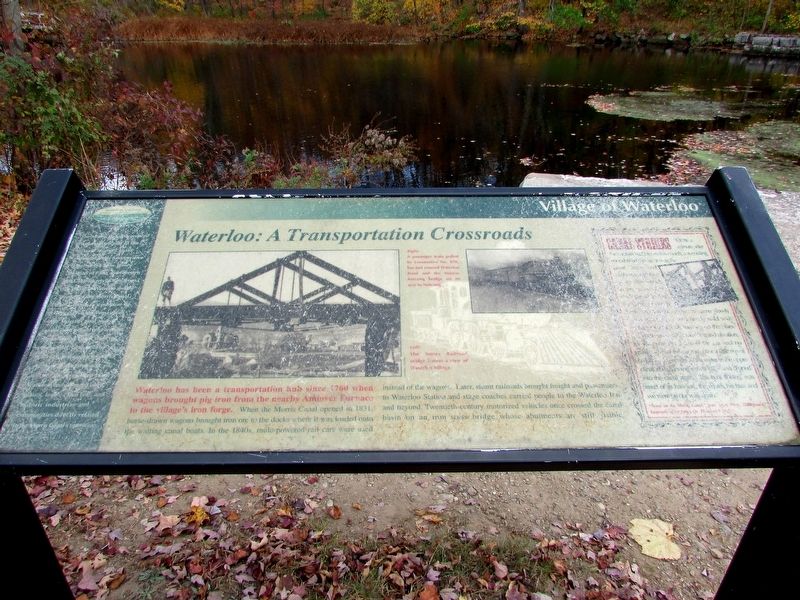 Waterloo: A Transportation Crossroads Marker. Click for full size. Waterloo: A Transportation Crossroads Marker image. Click for full size.