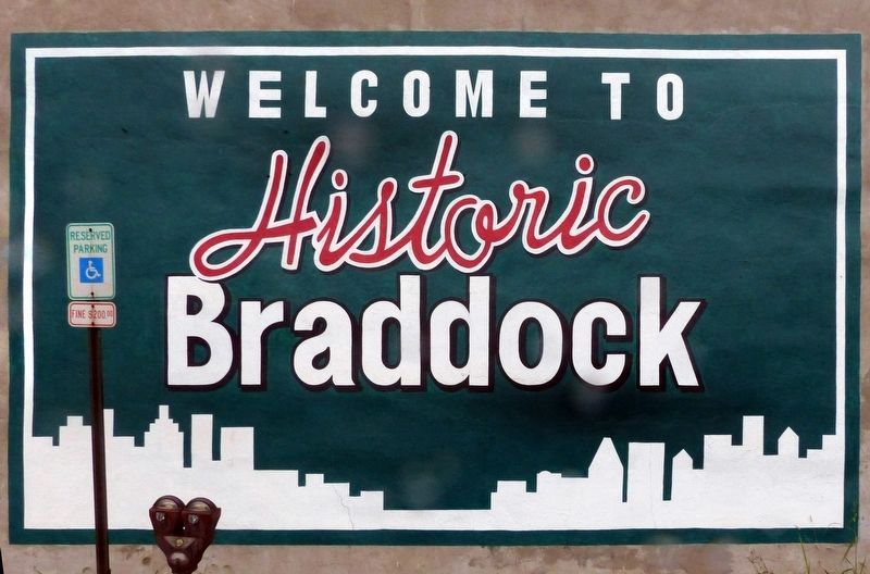 Welcome to Historic Braddock image. Click for full size.