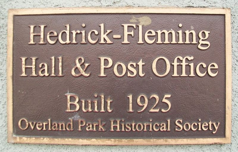 Hedrick-Fleming Hall & Post Office Marker image. Click for full size.