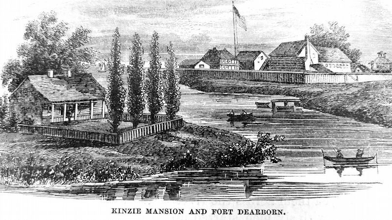 Kinzie Cabin and Fort Dearborn. Click for full size. Kinzie Cabin and Fort Dearborn image. Click for full size.