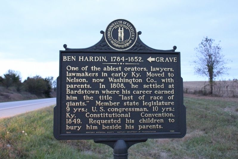 Ben Hardin, 1784-1852. <- Grave Marker. Click for full size. Ben Hardin, 1784-1852. <- Grave Marker image. Click for full size.