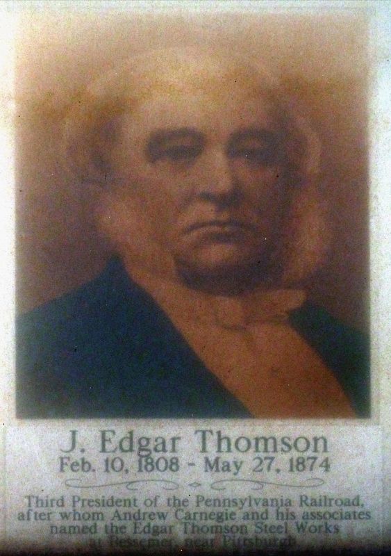 J. Edgar Thomson<br>Feb. 10, 1808 - May 27, 1874 image. Click for full size.