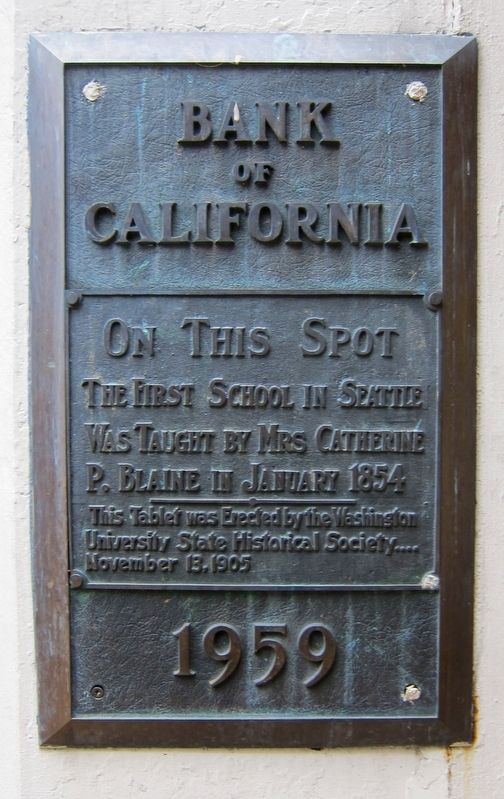 First School in Seattle Marker. Click for full size. First School in Seattle Marker image. Click for full size.