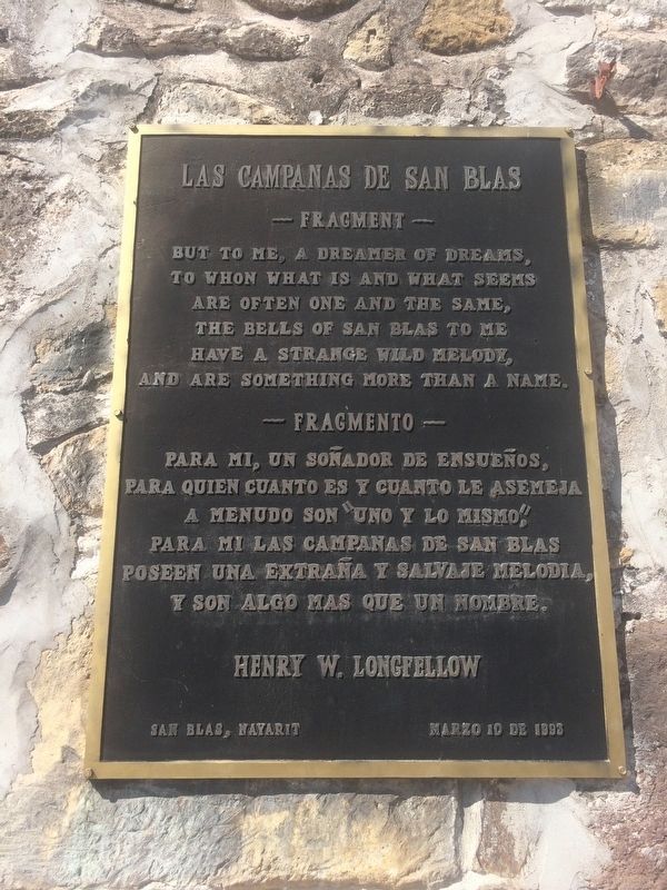 An additional marker dedicated to Longfellow's poem "The Bells of San Blas" image. Click for full size.