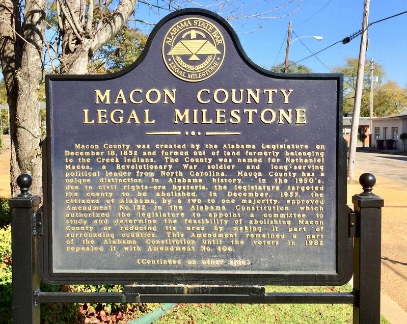 Macon County Legal Milestone Marker (Front). Click for full size. Macon County Legal Milestone Marker (Front) image. Click for full size.