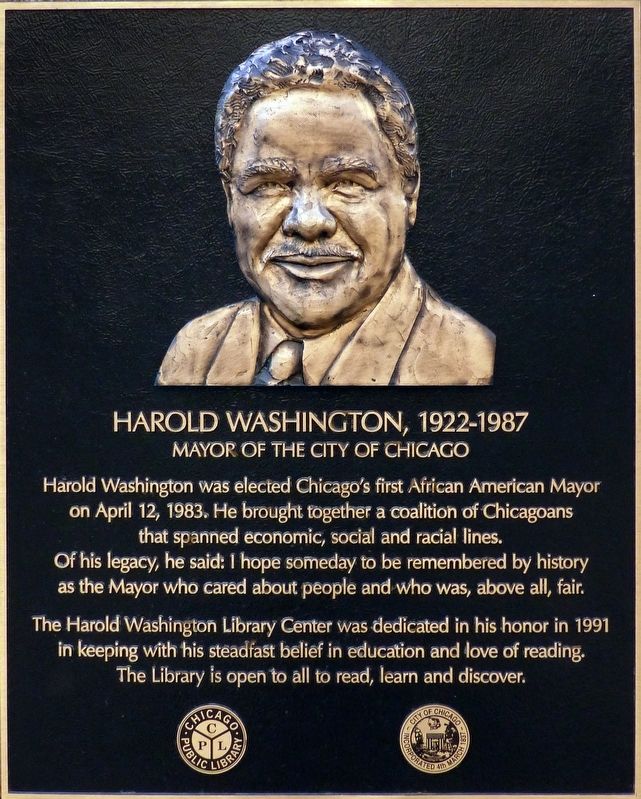 Harold Washington Marker. Click for full size. Harold Washington Marker image. Click for full size.