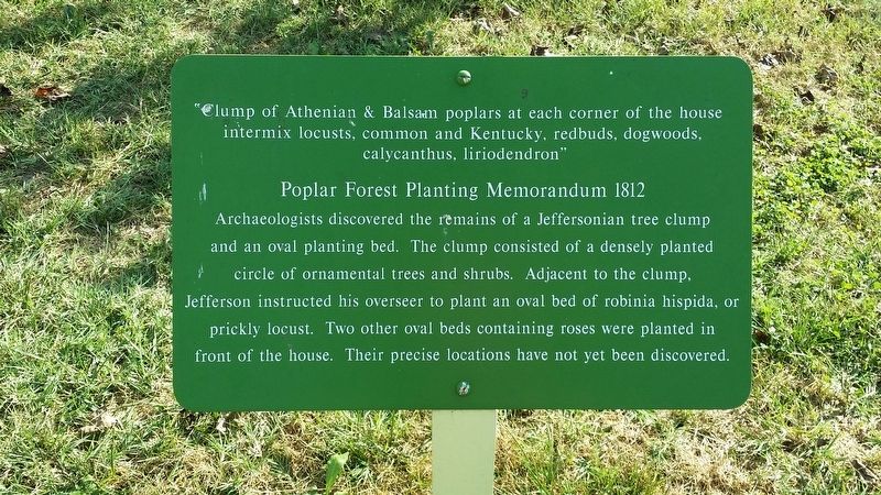 Poplar Forest Planting Memorandum 1812 Marker. Click for full size. Poplar Forest Planting Memorandum 1812 Marker image. Click for full size.