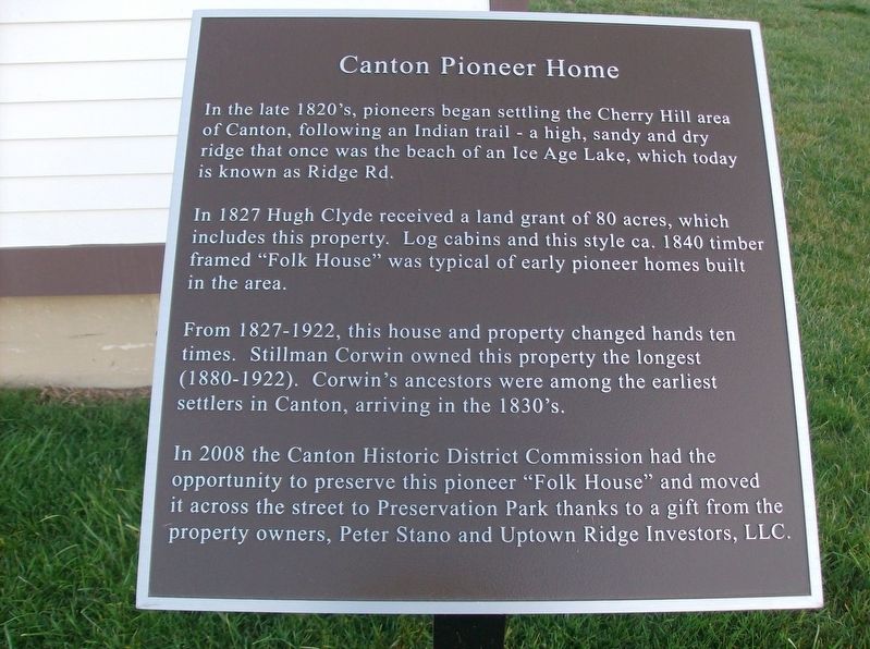 Canton Pioneer Home Marker. Click for full size. Canton Pioneer Home Marker image. Click for full size.