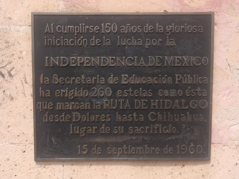 The Route of Hidalgo Marker image. Click for full size.