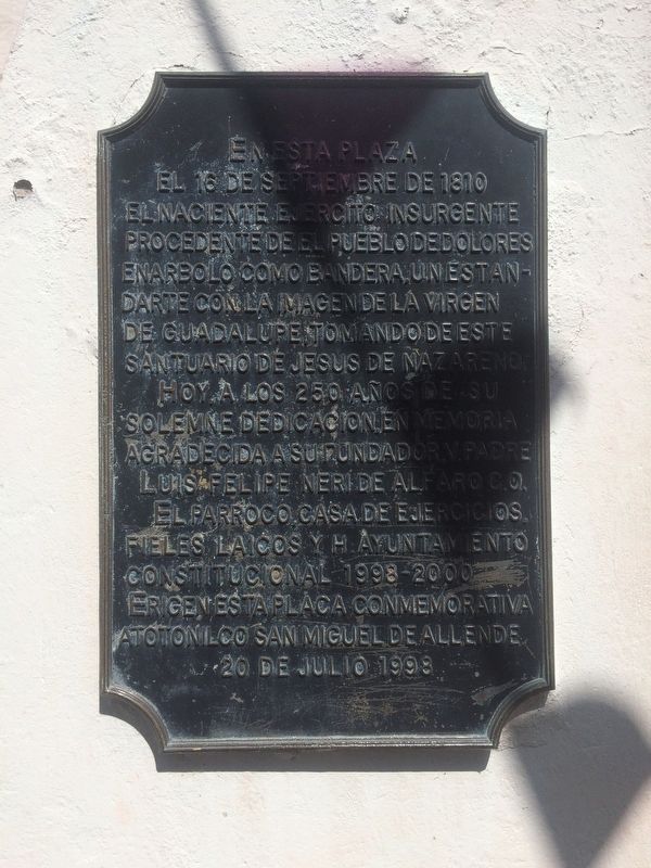 The Banner of Atotonilco Marker. Click for full size. The Banner of Atotonilco Marker image. Click for full size.