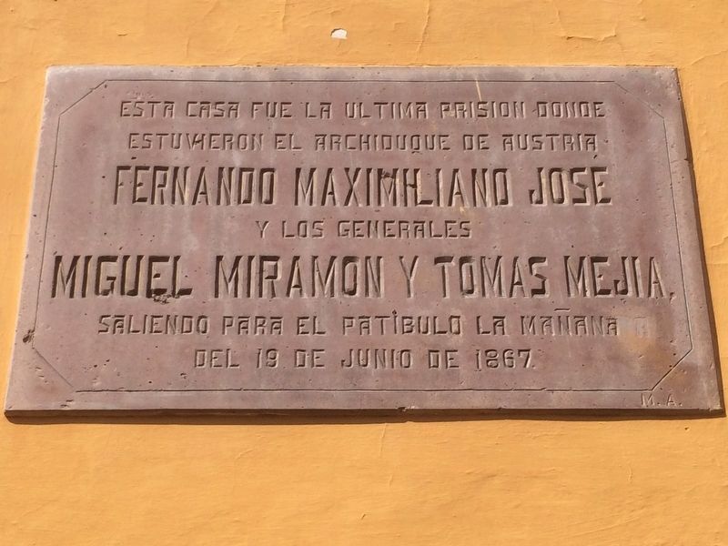 Last Prison of Maximilian Marker. Click for full size. Last Prison of Maximilian Marker image. Click for full size.