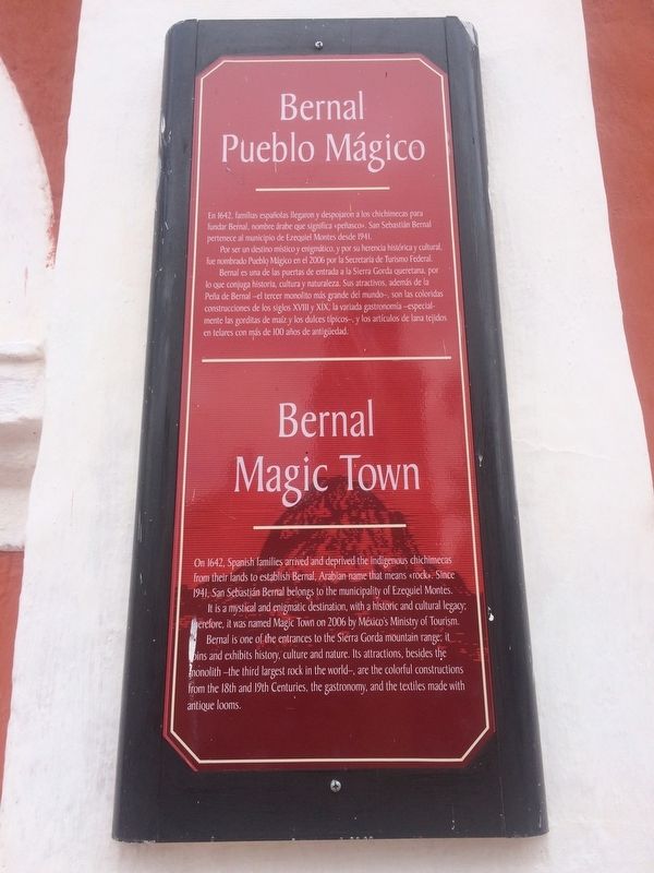Bernal Magic Town Marker image. Click for full size.
