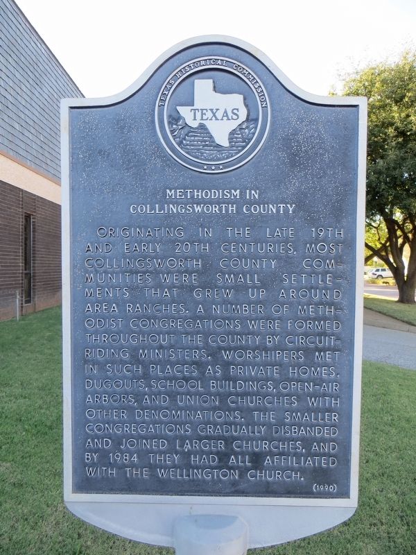 Methodism in Collingsworth County Marker. Click for full size. Methodism in Collingsworth County Marker image. Click for full size.
