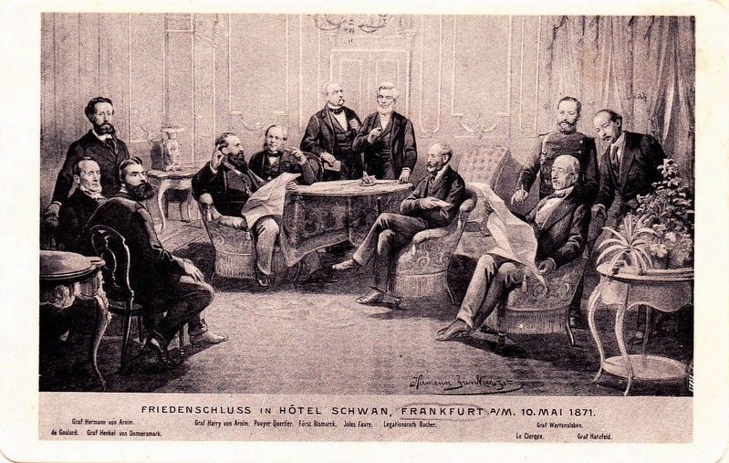 <i>Friedenschluss in Hotel Schwan, Frankfurt a/M. 10.Mai 1871.</i> image. Click for full size.