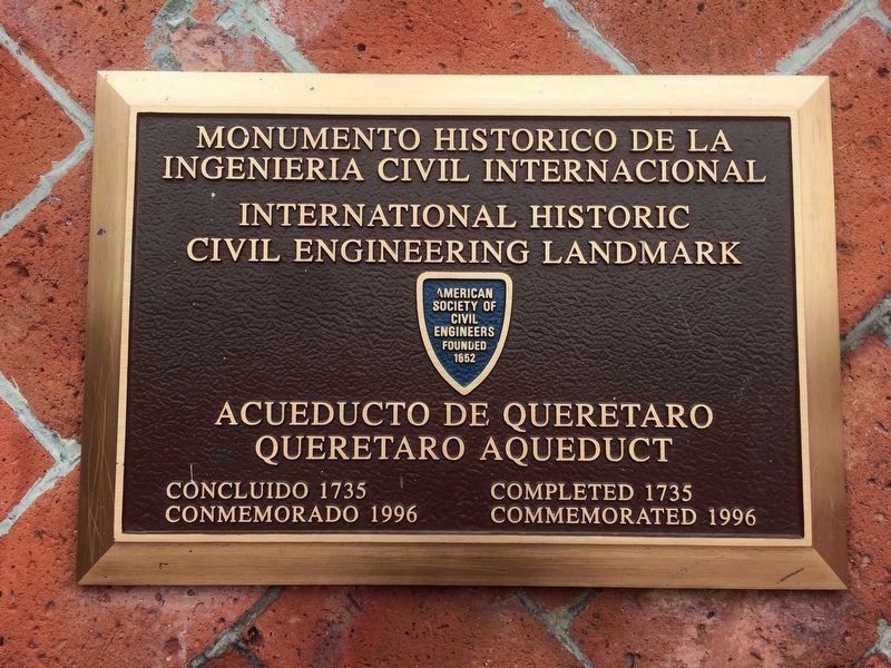 An additional nearby Aqueduct of Querétaro Marker image. Click for full size.
