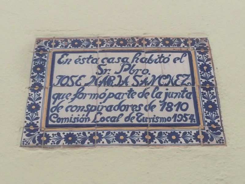 House of José María Sánchez Marker. Click for full size. House of José María Sánchez Marker image. Click for full size.