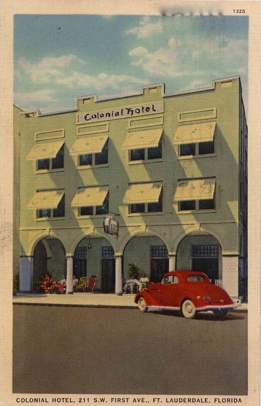<i>Colonial Hotel, 211 S.W. First Ave., Ft. Lauderdale, Florida</i> image. Click for full size.