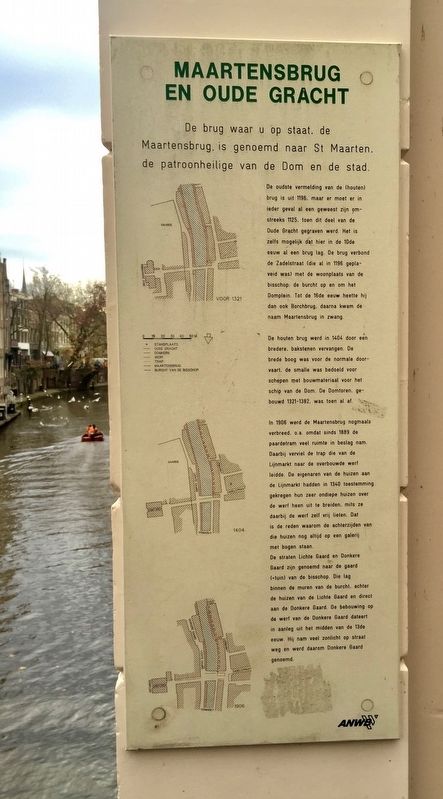 Maartensbrug en Oude Gracht / "St. Martin's Bridge" on the Old Canal Marker. Click for full size. Maartensbrug en Oude Gracht / "St. Martin's Bridge" on the Old Canal Marker image. Click for full size.