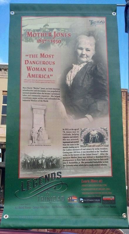 "Legends of Trinidad" banner - Mother Jones - "The Most Dangerous Woman In America" image. Click for full size.