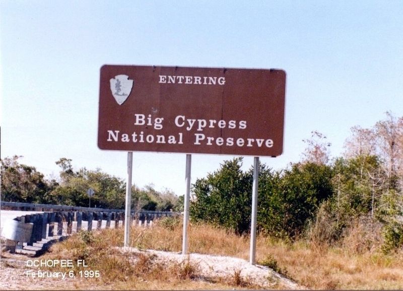 Sign at the entrance to Big Cypress National Preserve. Click for full size. Sign at the entrance to Big Cypress National Preserve image. Click for full size.