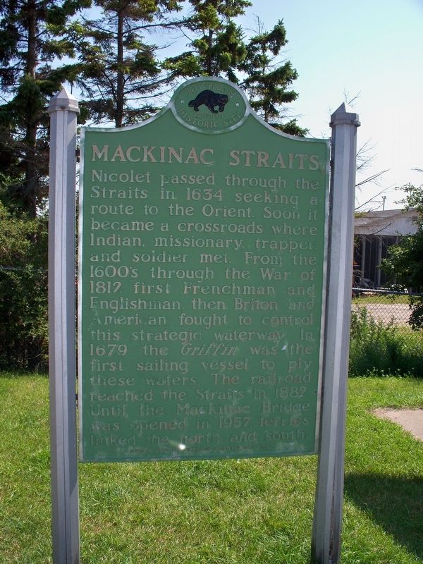 Mackinac Straits Marker. Click for full size. Mackinac Straits Marker image. Click for full size.