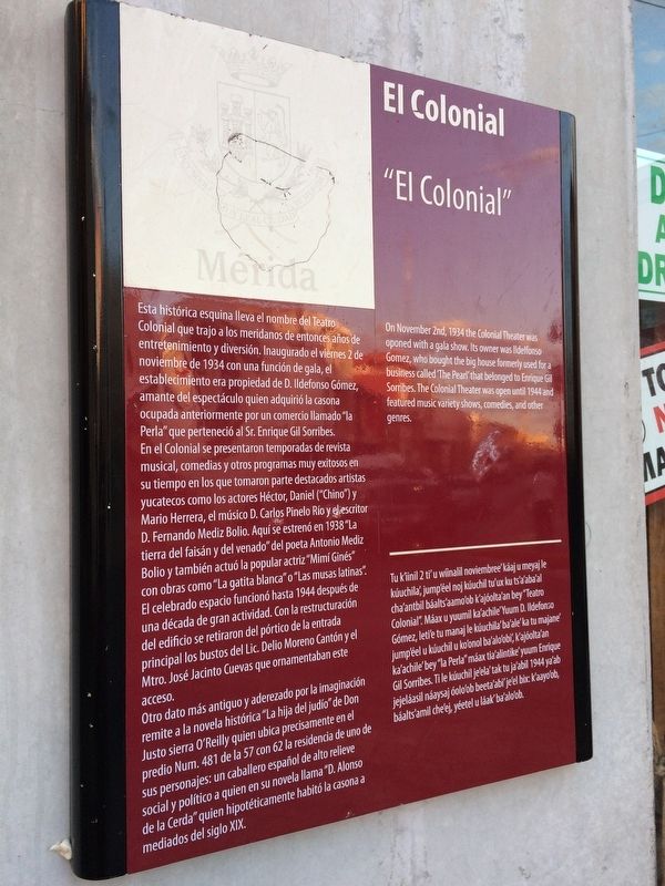 "El Colonial" Marker. Click for full size. "El Colonial" Marker image. Click for full size.