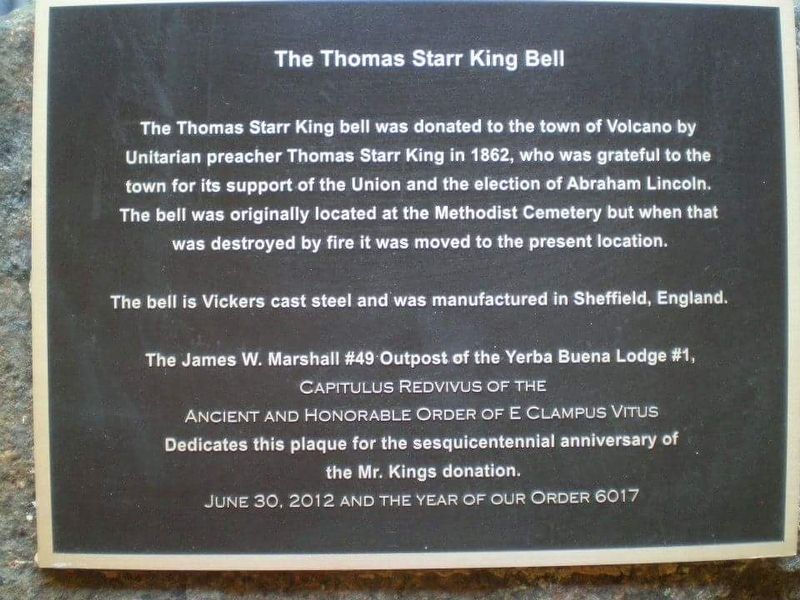 Thomas Starr King Bell Marker. Click for full size. Thomas Starr King Bell Marker image. Click for full size.