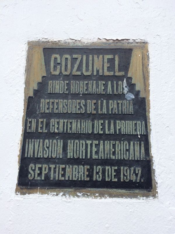 Cozumel's Tribute to the Defenders of the Nation Marker. Click for full size. Cozumel's Tribute to the Defenders of the Nation Marker image. Click for full size.