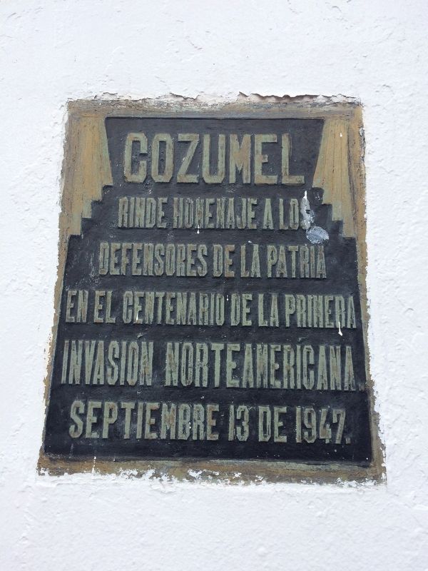Cozumel's Tribute to the Defenders of the Nation Marker image. Click for full size.