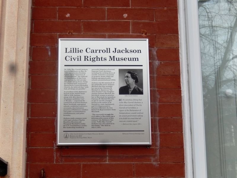 Lillie Carroll Jackson Civil Rights Museum Marker. Click for full size. Lillie Carroll Jackson Civil Rights Museum Marker image. Click for full size.