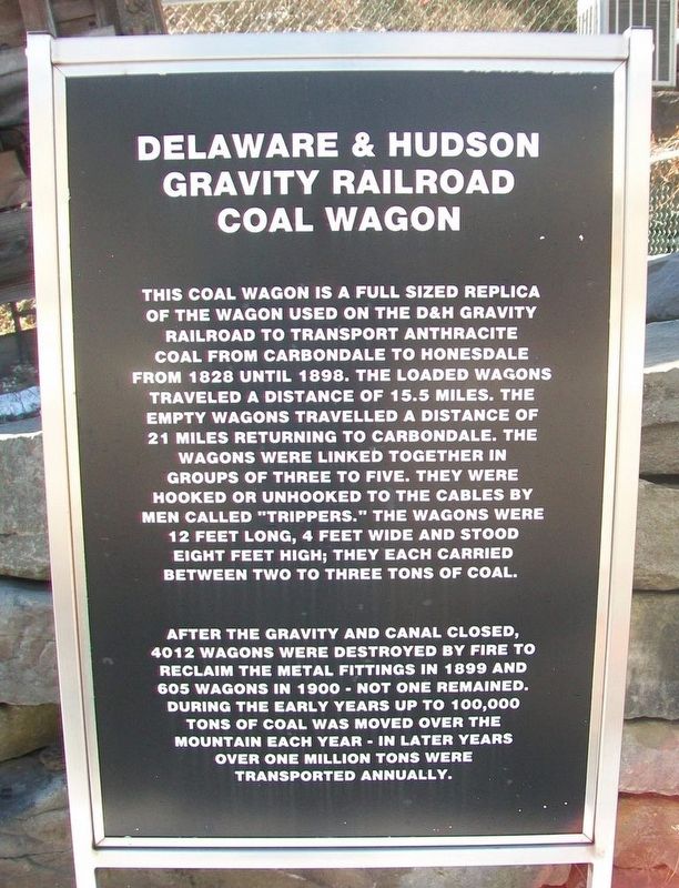 Delaware & Hudson Gravity Railroad Coal Wagon Marker. Click for full size. Delaware & Hudson Gravity Railroad Coal Wagon Marker image. Click for full size.