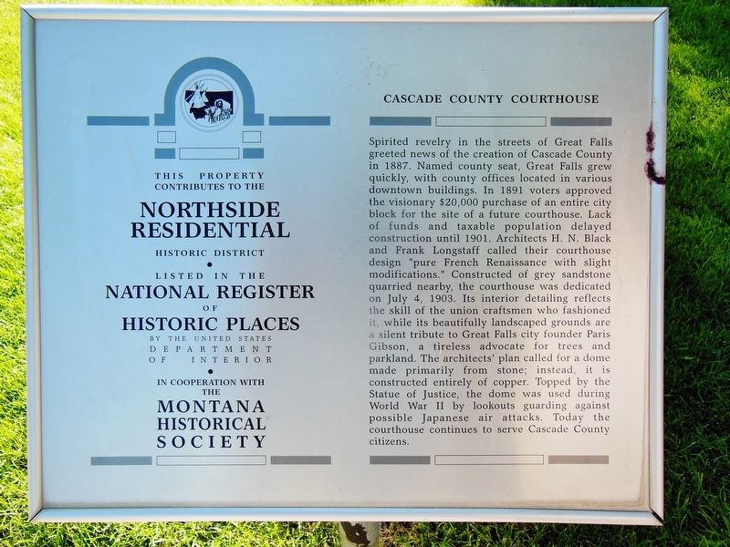 Cascade County Courthouse Marker. Click for full size. Cascade County Courthouse Marker image. Click for full size.