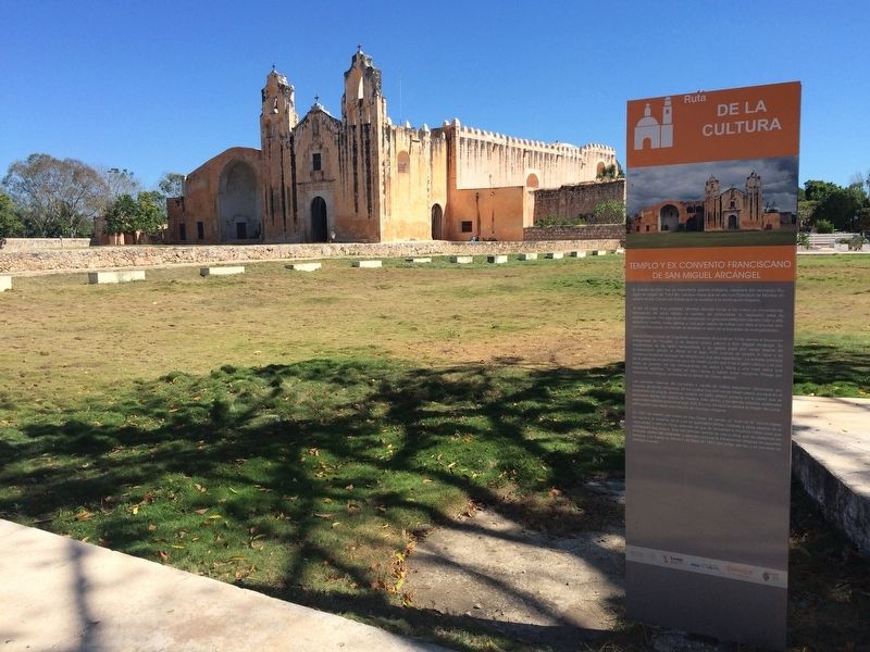 The Franciscan Temple and Ex-Convent of San Miguel Arcángel Marker. Click for full size. The Franciscan Temple and Ex-Convent of San Miguel Arcángel Marker image. Click for full size.