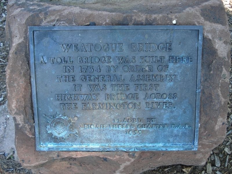 Weatogue Bridge Marker. Click for full size. Weatogue Bridge Marker image. Click for full size.