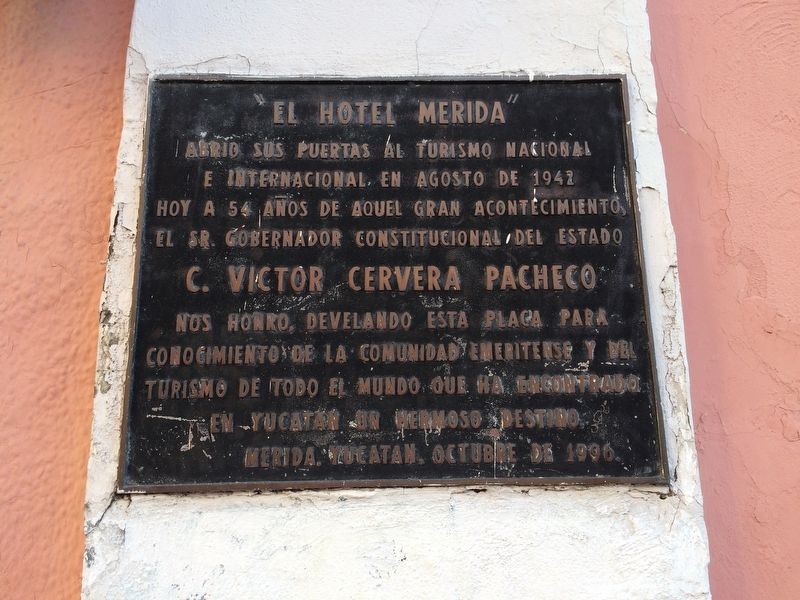 The Hotel Mrida Marker image. Click for full size.