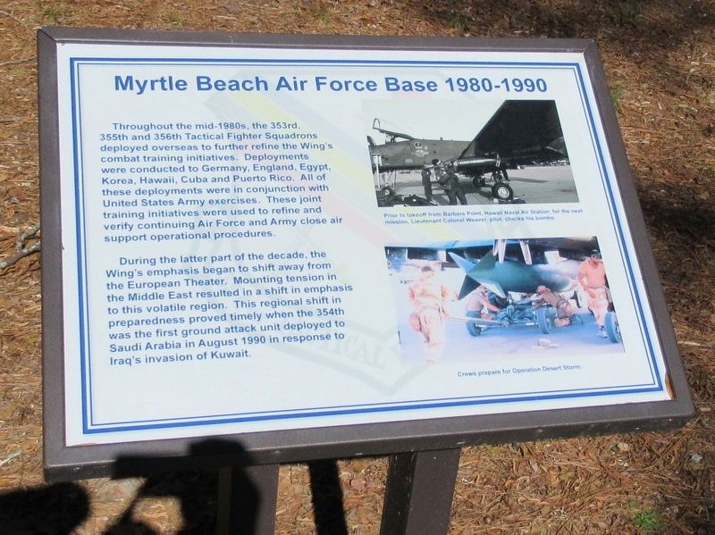 Myrtle Beach Air Force Base 1980 - 1990 Marker image. Click for full size.