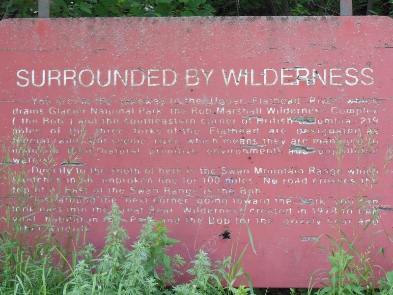 Surrounded by Wilderness Marker. Click for full size. Surrounded by Wilderness Marker image. Click for full size.