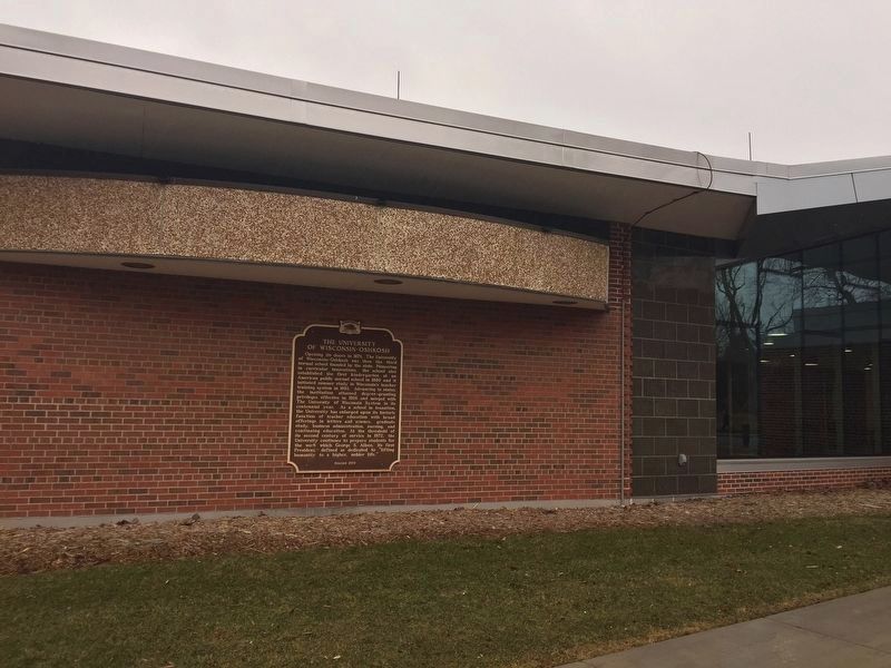 The University of Wisconsin – Oshkosh Marker. Click for full size. The University of Wisconsin – Oshkosh Marker image. Click for full size.