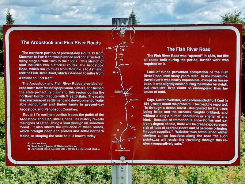 Aroostook and Fish River Roads Marker. Click for full size. Aroostook and Fish River Roads Marker image. Click for full size.