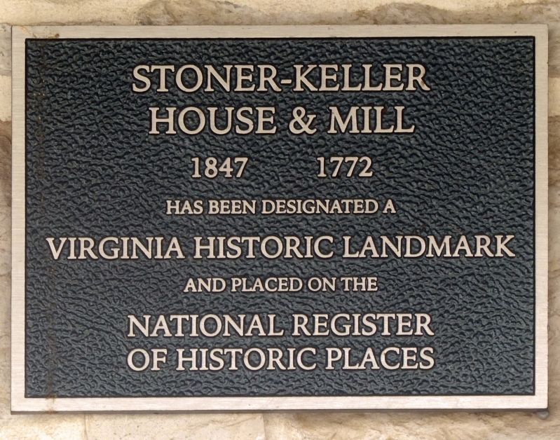 Stoner-Keller House and Mill Marker image. Click for full size.