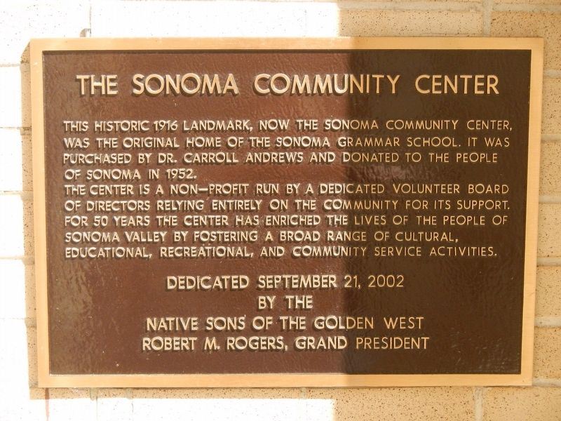 The Sonoma Community Center Marker image. Click for full size.