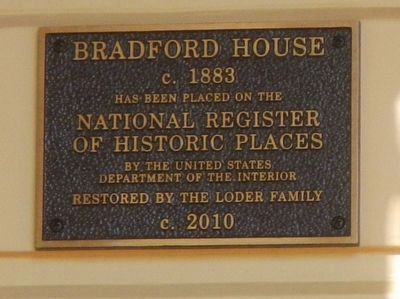 Bradford House Marker image. Click for full size.