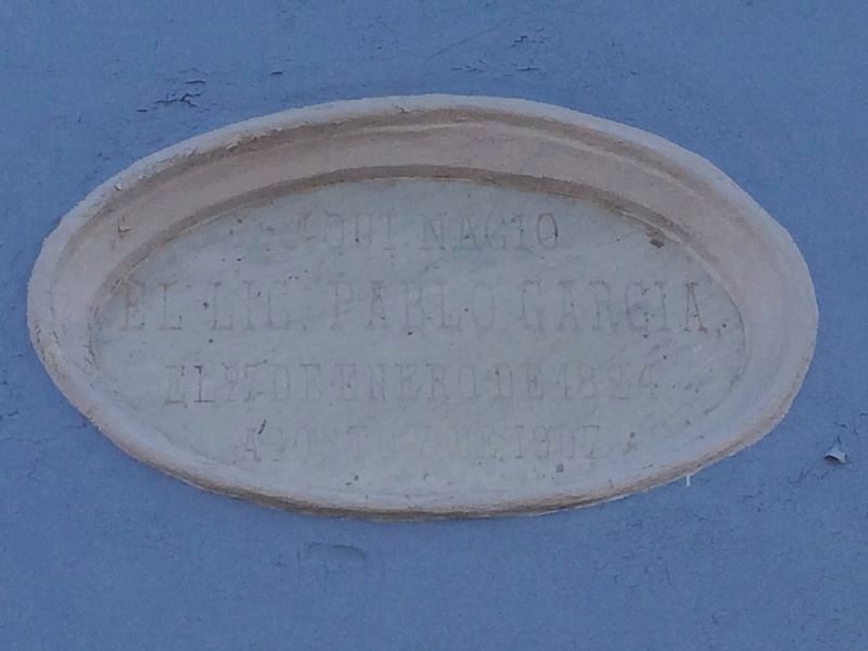 House of Pablo Garc�a y Montilla Marker image. Click for full size.