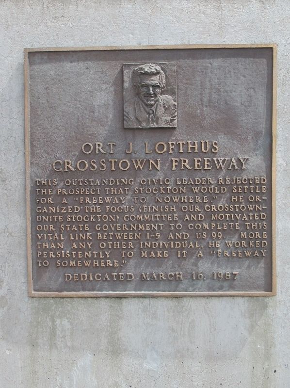 Ort J. Lofthus Crosstown Freeway Marker. Click for full size. Ort J. Lofthus Crosstown Freeway Marker image. Click for full size.