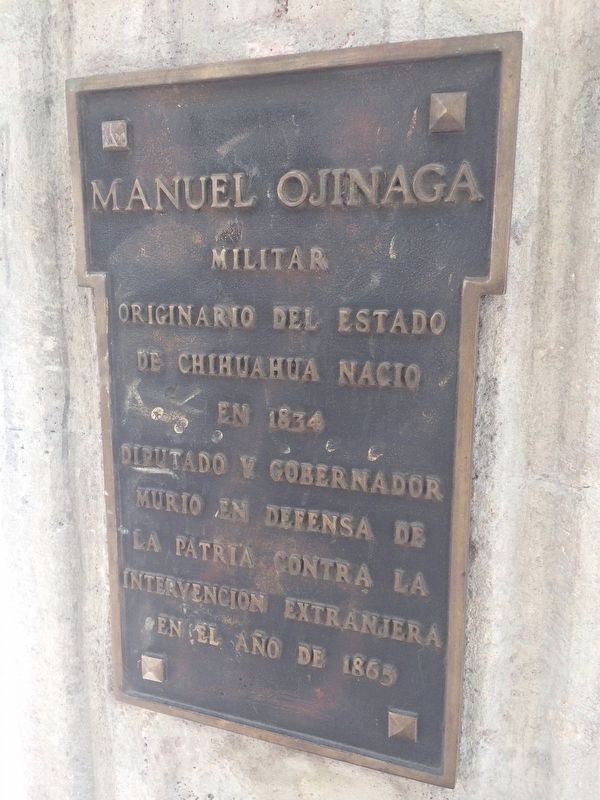 Manuel Ojinaga Marker. Click for full size. Manuel Ojinaga Marker image. Click for full size.