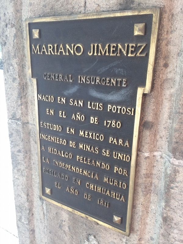 General Mariano Jiménez Marker. Click for full size. General Mariano Jiménez Marker image. Click for full size.