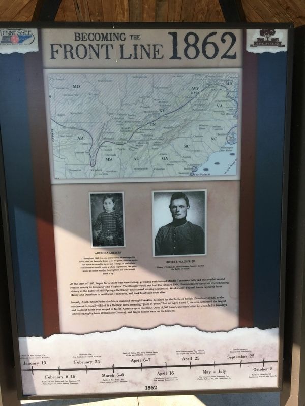 Becoming the Front Line 1862 Marker. Click for full size. Becoming the Front Line 1862 Marker image. Click for full size.