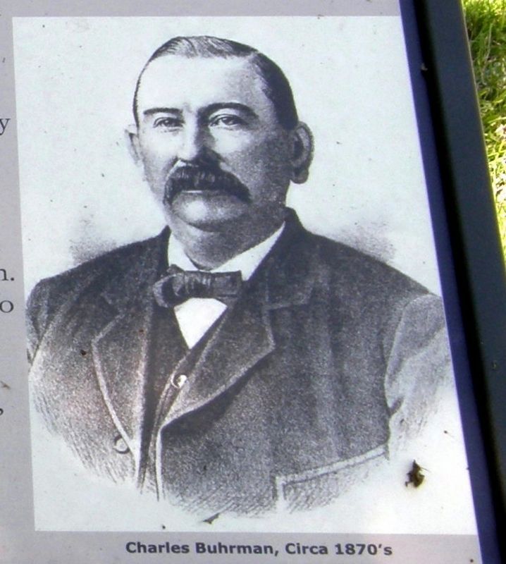Charles Buhrman, circa 1870's. Click for full size. Charles Buhrman, circa 1870's image. Click for full size.