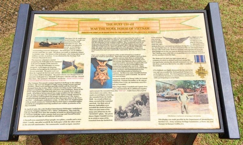The Huey UH-1H Was the Work Horse of Vietnam Marker. Click for full size. The Huey UH-1H Was the Work Horse of Vietnam Marker image. Click for full size.